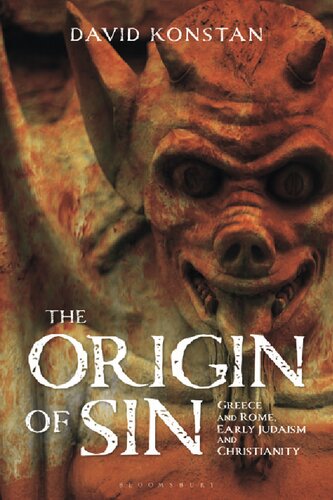 The Origin Of Sin Greece And Rome Early Judaism And Christianity David Konstan