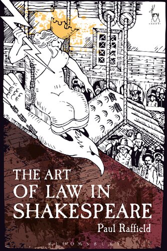 The Art Of Law In Shakespeare Paul Raffield