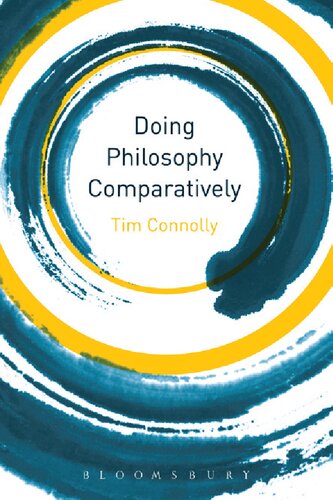 Doing Philosophy Comparatively Tim Connolly