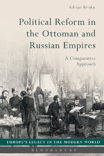 Political Reform In The Ottoman And Russian Empires Adrian Brisku