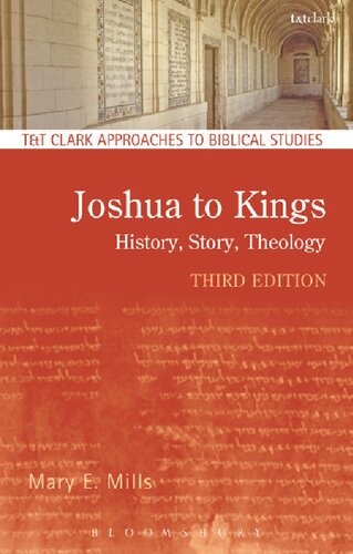 Joshua To Kings History Story Theology 3rd Edition Mary E Mills