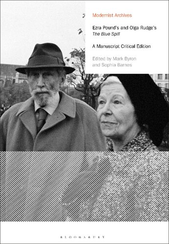 Ezra Pounds And Olga Rudges The Blue Spill A Manuscript Critical Edition Mark Byron Sophia Barnes