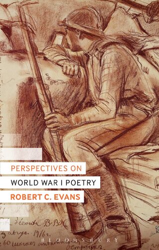 Perspectives On World War I Poetry Robert C Evans