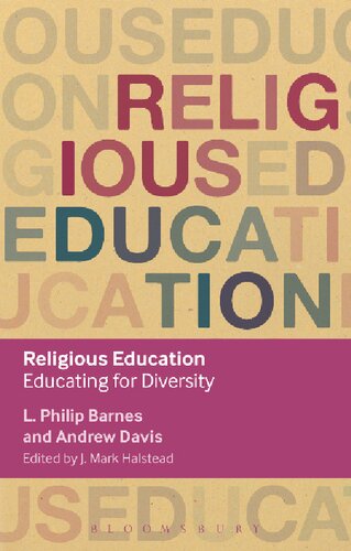 Religious Education Educating For Diversity L Philip Barnes Andrew Davis