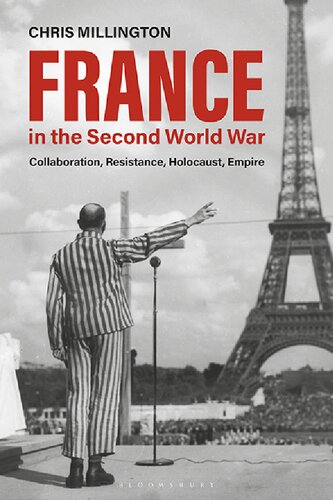 France In The Second World War Collaboration Resistance Holocaust Empire Chris Millington