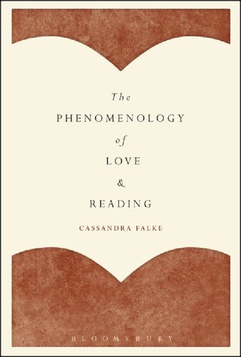 The Phenomenology Of Love And Reading Cassandra Falke