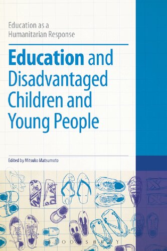 Education And Disadvantaged Children And Young People Mitsuko Matsumoto Editor