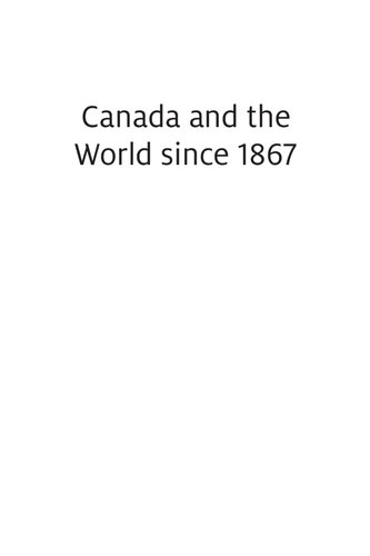 Canada And The World Since 1867 Asa Mckercher