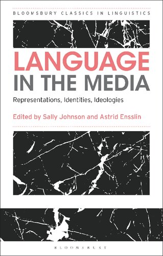 Language In The Media Representations Identities Ideologies Sally Johnson Astrid Ensslin Editors