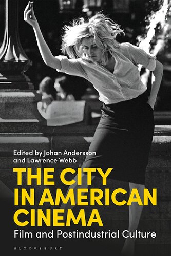 The City In American Cinema Film And Postindustrial Culture Unknown