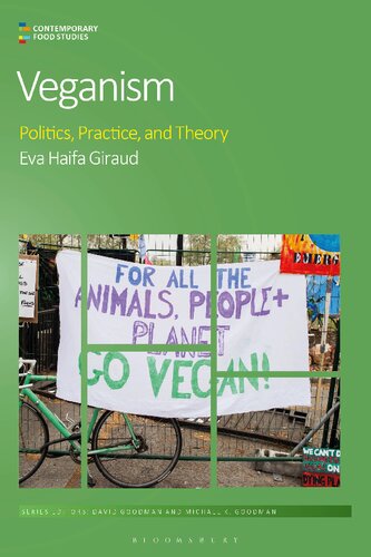 Veganism Politics Practice And Theory Eva Haifa Giraud