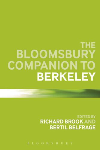 The Bloomsbury Companion To Berkeley Bertil Belfrage Richard Brook Editors