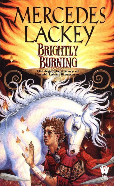 Brightly Burning Mercedes Lackey