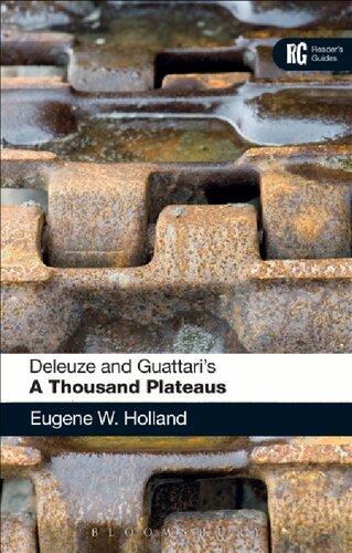 Deleuze And Guattaris A Thousand Plateaus Eugene W Holland
