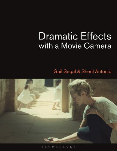 Dramatic Effects With A Movie Camera Gail Segal Sheril Antonio