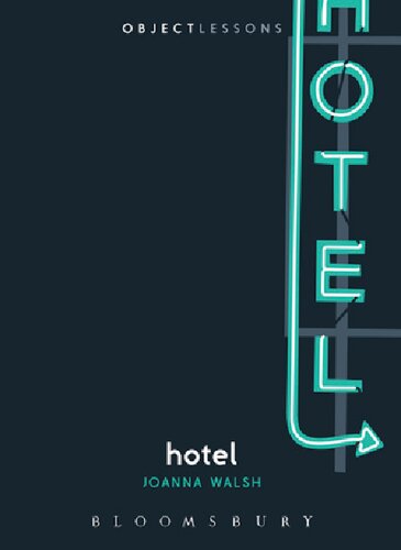 Hotel Object Lessons Joanna Walsh