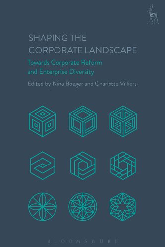 Shaping The Corporate Landscape Towards Corporate Reform And Enterprise Diversity Nina Boeger