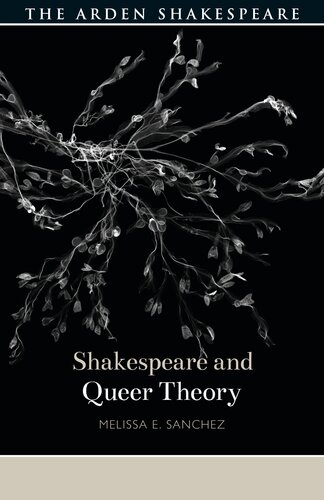 Shakespeare And Queer Theory Melissa E Sanchez