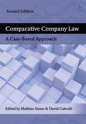 Comparative Company Law A Casebased Approach Mathias Siems David Cabrelli Editors