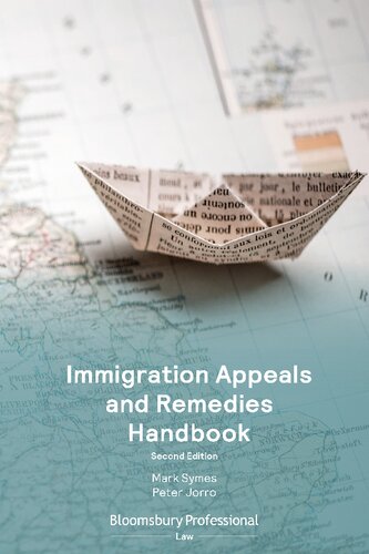 Immigration Appeals And Remedies Handbook 2nd Edition Mark Symes Peter Jorro