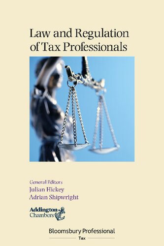 Law And Regulation Of Tax Professionals Julian Hickey Adrian Shipwright