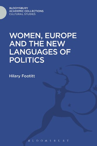 Women Europe And The New Languages Of Politics Hilary Footitt