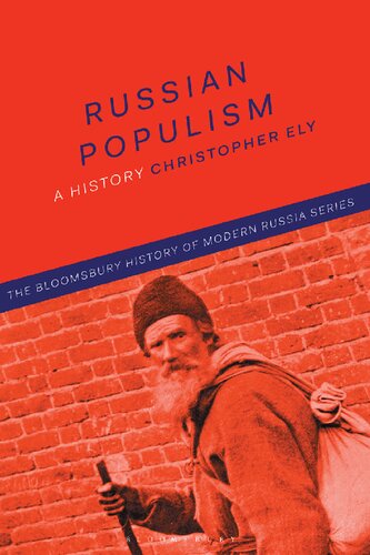 Russian Populism A History Christopher Ely