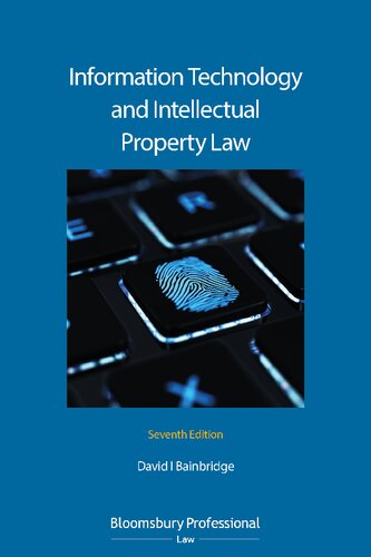 Information Technology And Intellectual Property Law David I Bainbridge Editor