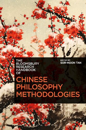 The Bloomsbury Research Handbook Of Chinese Philosophy Methodologies Sorhoon Tan