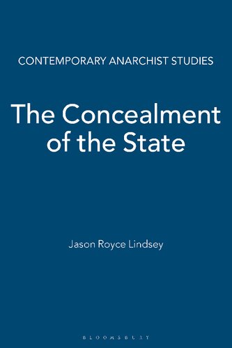 The Concealment Of The State Jason Royce Lindsey