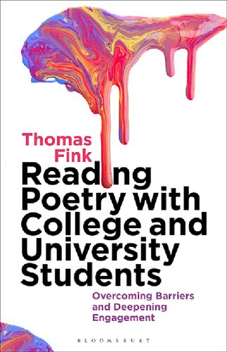 Reading Poetry With College And University Students Thomas Fink