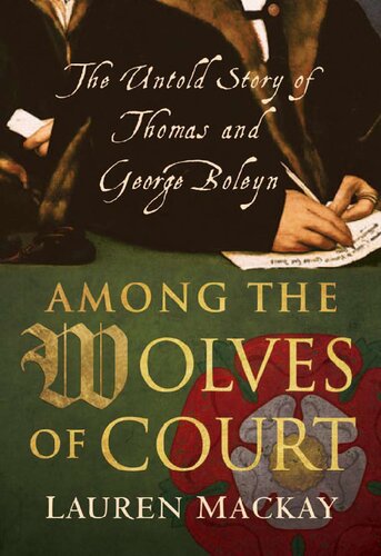 Among The Wolves Of Court Lauren Mackay