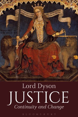 Justice Continuity And Change Lord Dyson