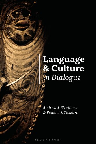 Language And Culture In Dialogue Andrew J Strathern