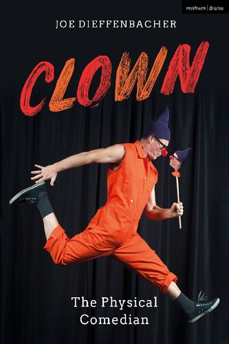 Clown The Physical Comedian Joe Dieffenbacher