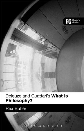 Deleuze And Guattaris What Is Philosophy Readers Guides Rex Butler