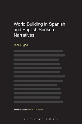 World Building In Spanish And English Spoken Narratives Jane Lugea