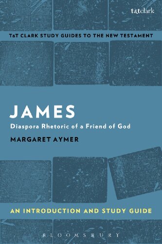 James An Introduction And Study Guide Diaspora Rhetoric Of A Friend Of God Margaret Aymer