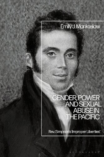 Gender Power And Sexual Abuse In The Pacific Rev Simpsons Improper Liberties Emily J Manktelow