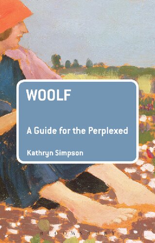 Woolf A Guide For The Perplexed Kathryn Simpson
