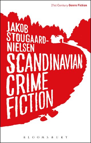 Scandinavian Crime Fiction Jakob Stougaardnielsen