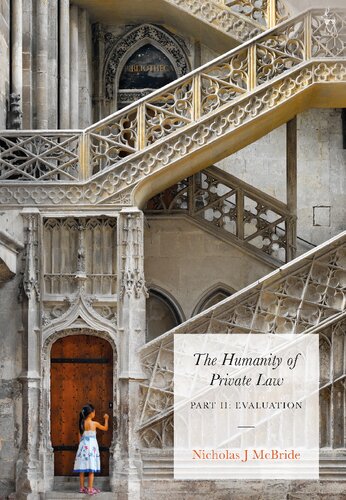 The Humanity Of Private Law Part Ii Evaluation Nicholas J Mcbride