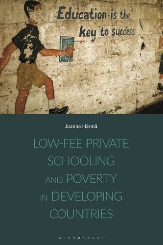 Lowfee Private Schooling And Poverty In Developing Countries Joanna Hrm