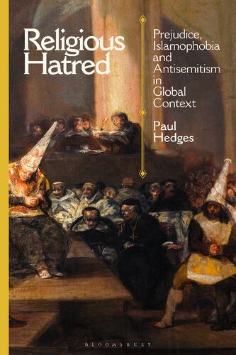 Religious Hatred Prejudice Islamophobia And Antisemitism In Global Context Paul Hedges