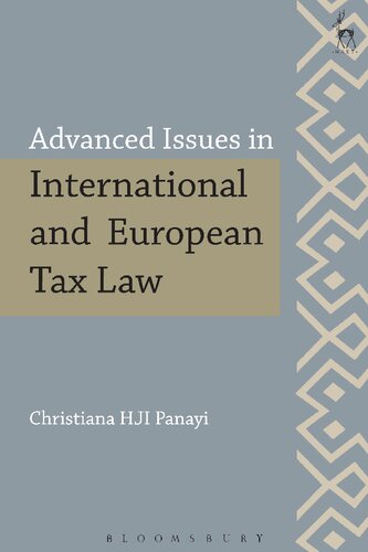 Advanced Issues In International And European Tax Law Christiana Hji Panayi