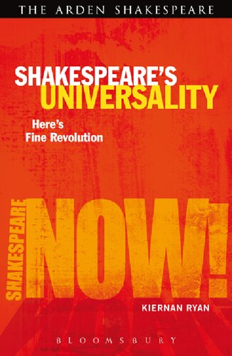 Shakespeares Universality Heres Fine Revolution Kiernan Ryan