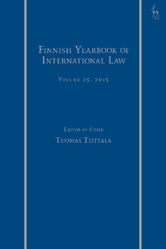 Finnish Yearbook Of International Law Volume Volume 25 2015 Tuomas Tiittala Editor