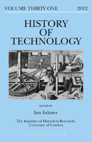 History Of Technology Volume 31 2012 Ian Inkster Editor