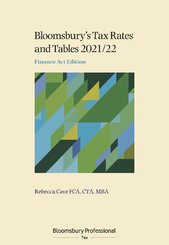 Bloomsburys Tax Rates And Tables 202122 Finance Act Edition Rebecca Cave