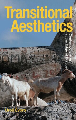 Transitional Aesthetics Languages Bodies And Ecologies Uro Voro